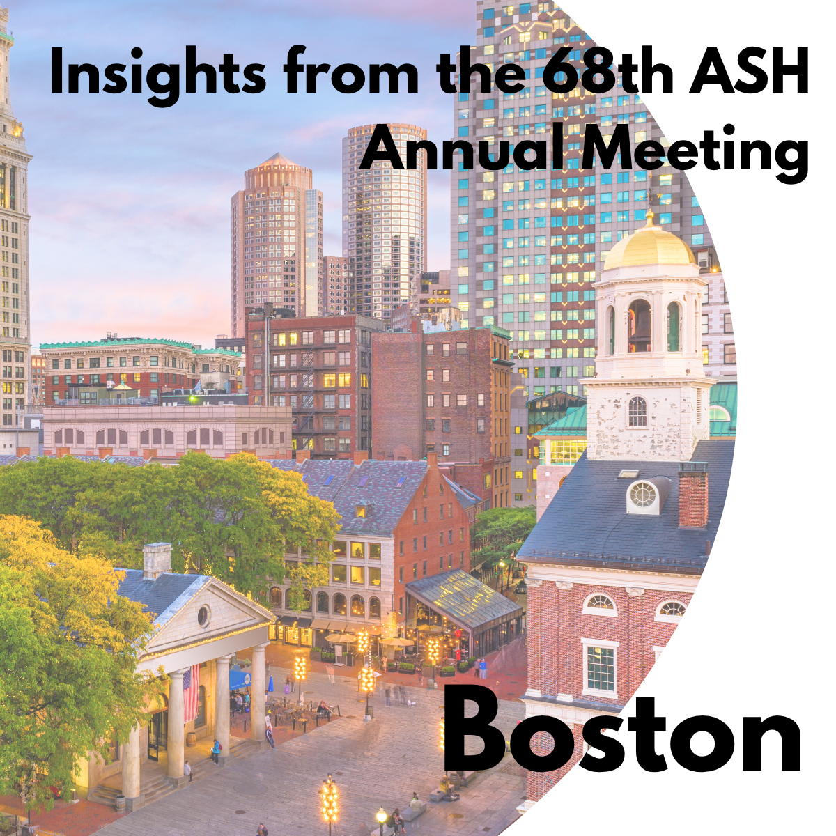 Insights from the 68th ASH Boston Flyer